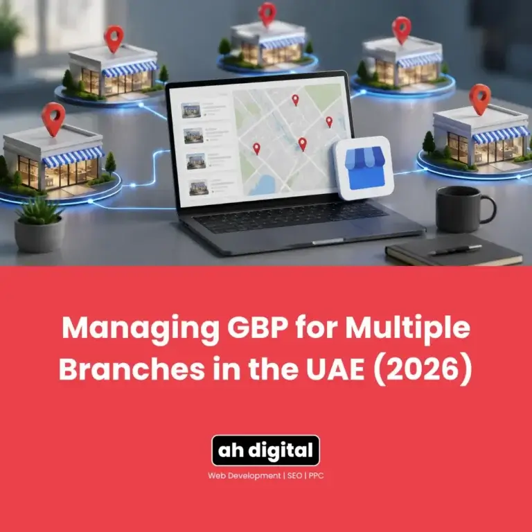 Illustration of a laptop mapping multiple UAE business branches, surrounded by location pins and connected storefronts; text promotes managing GBP in 2026.