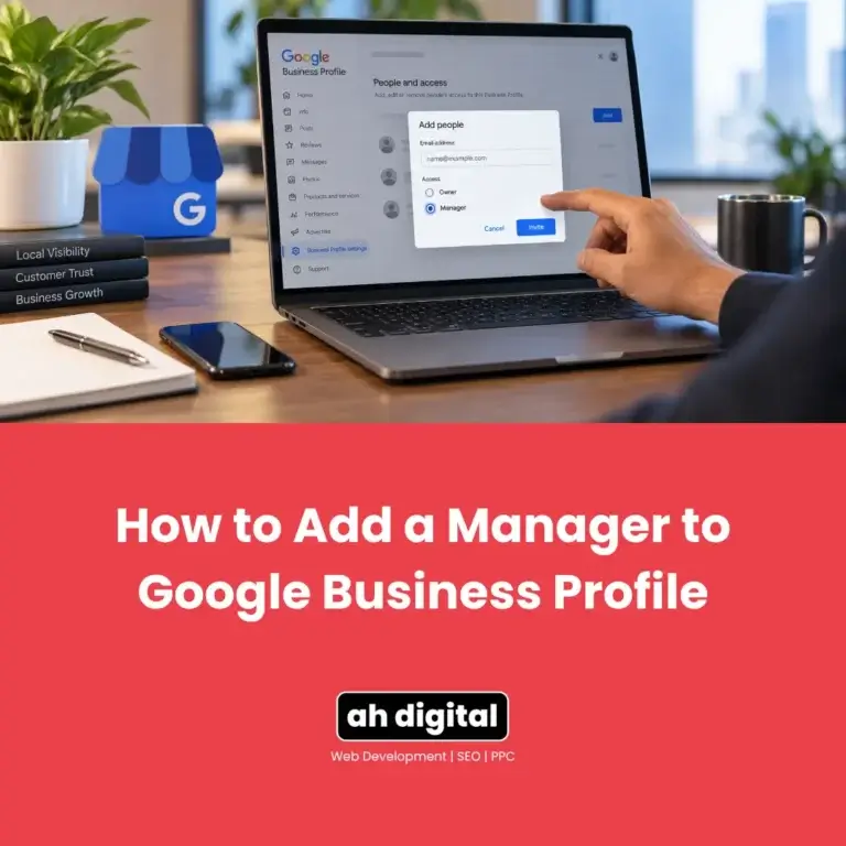 Laptop displays Google Business Profile’s “Add people” dialog, while a hand selects manager access; title reads “How to Add a Manager.”