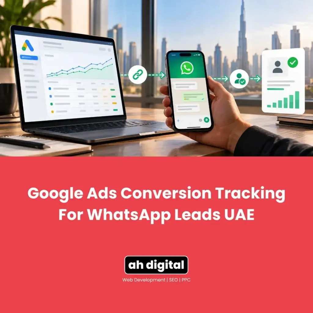 Red promotional graphic for Google Ads conversion tracking of WhatsApp leads in the UAE, showing an analytics laptop, WhatsApp phone, and verified lead card.