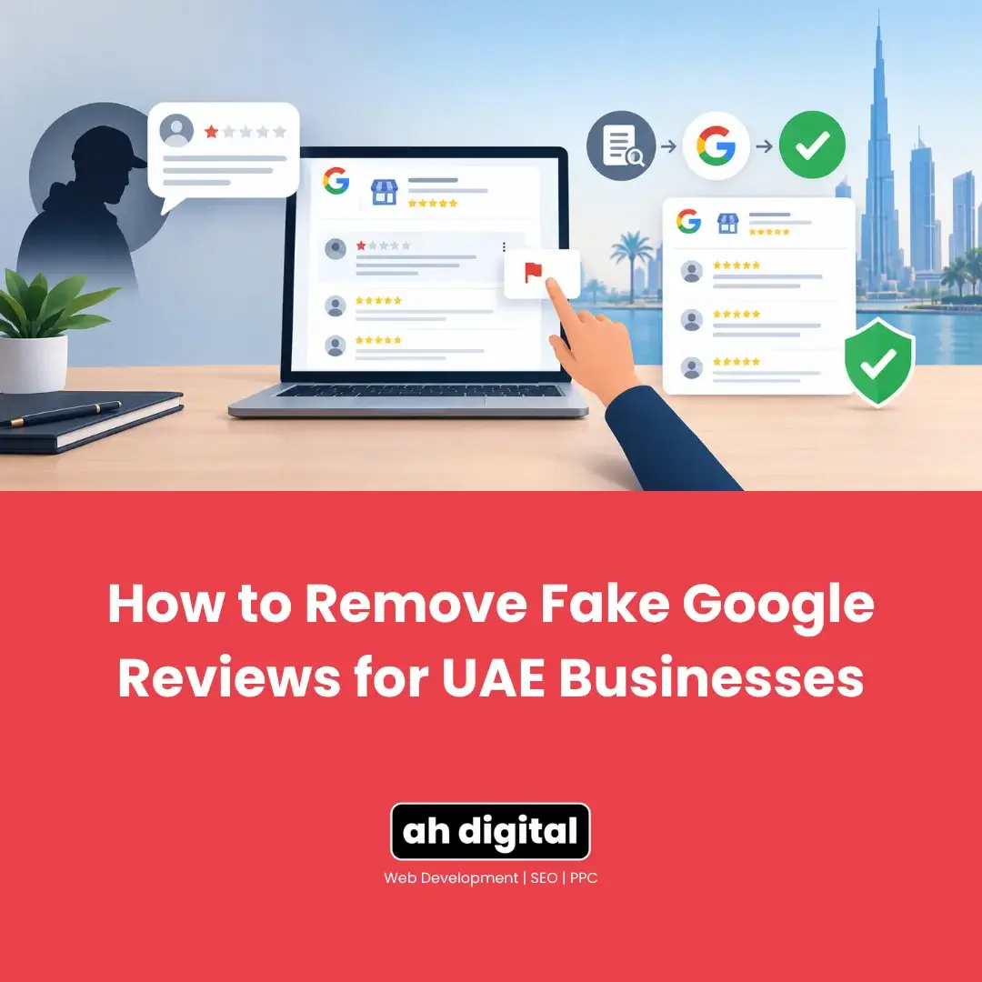 Illustration of removing fake Google reviews for UAE businesses, showing a laptop, flagged reviews, verification icons, and Dubai skyline.